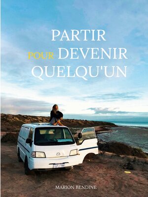 cover image of Partir pour devenir quelqu'un